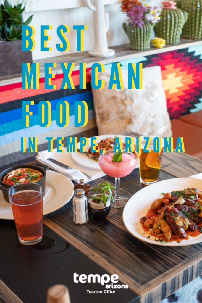 Favorite Mexican Restaurants In Tempe Tempe Tourism